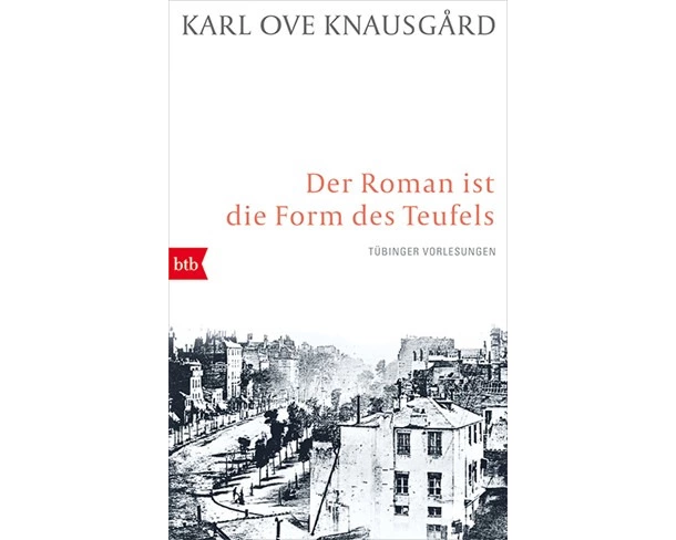 Der Roman ist die Form des Teufels