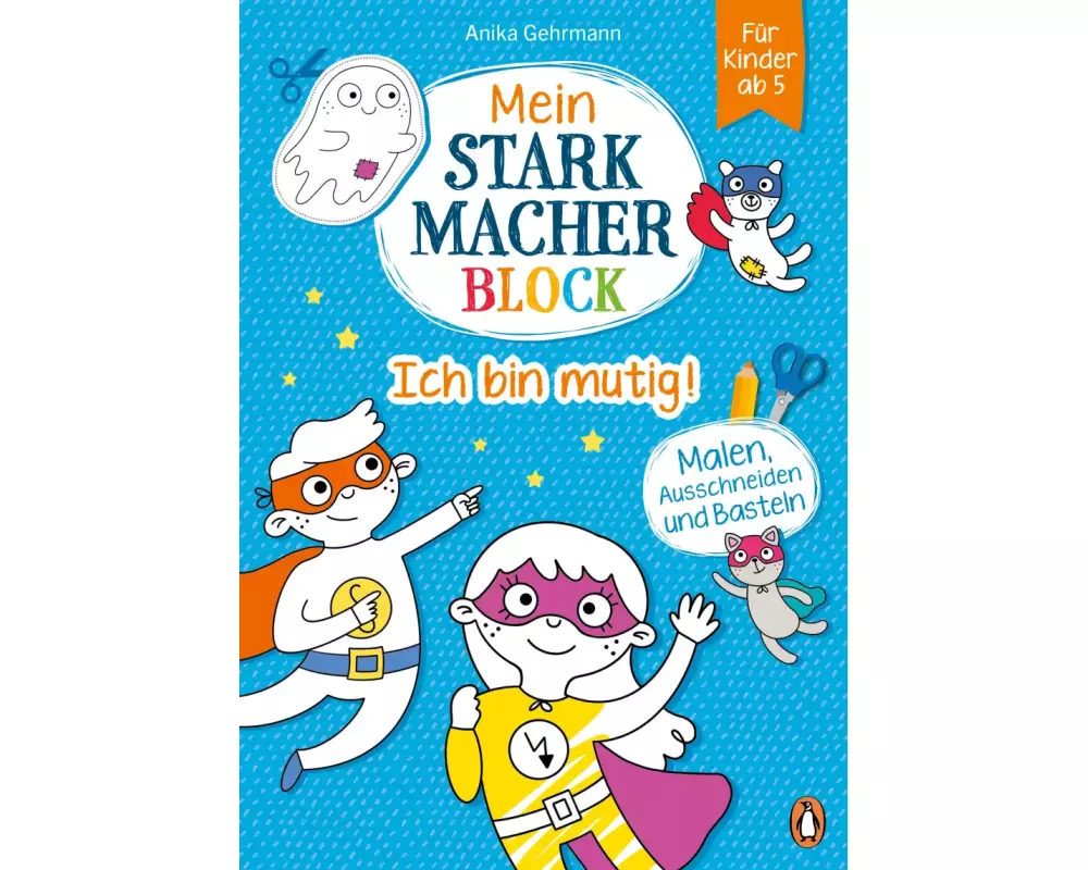 Mein Starkmacher-Block - Ich bin mutig!