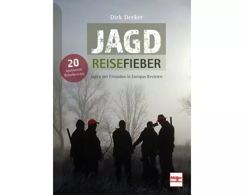 Jagd-Reisefieber