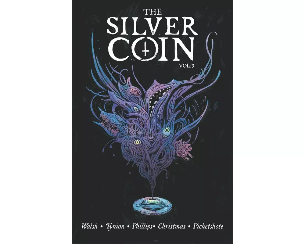 The Silver Coin, Volume 3