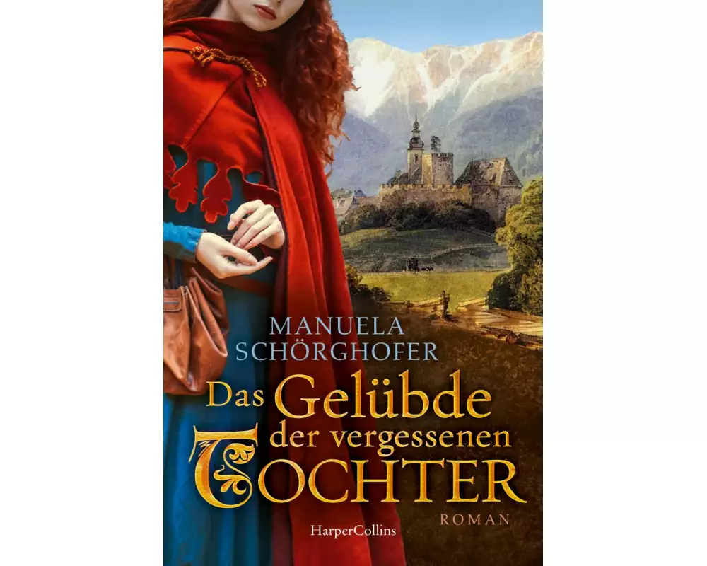 Das Gelübde der vergessenen Tochter
