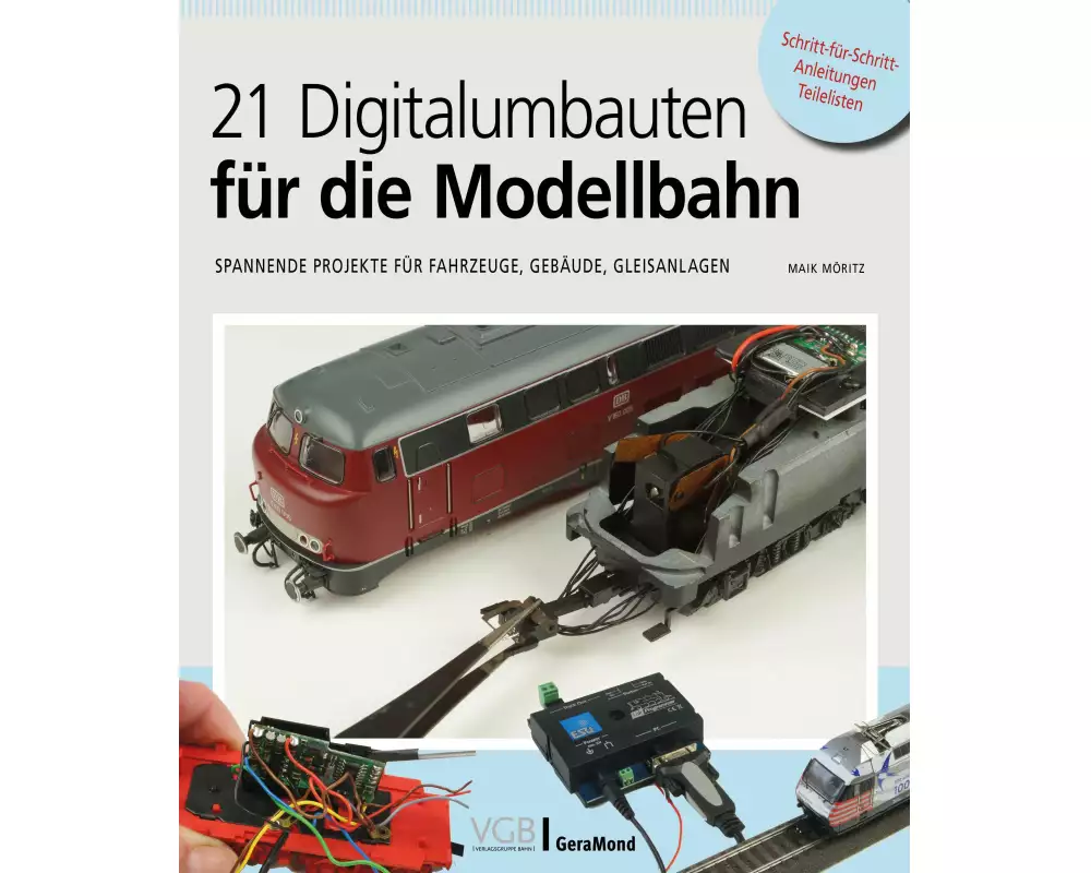 21 Digitalumbauten für die Modellbahn