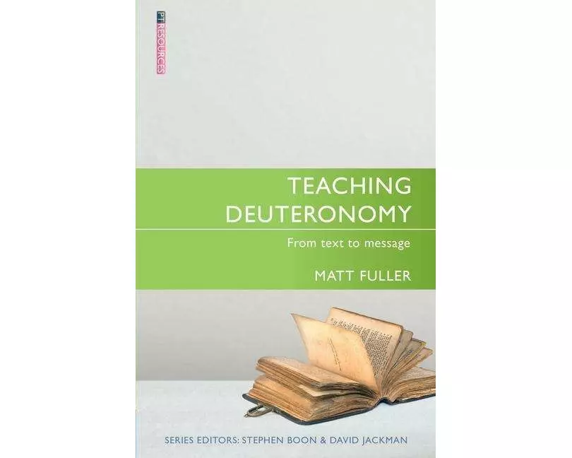 Teaching Deuteronomy
