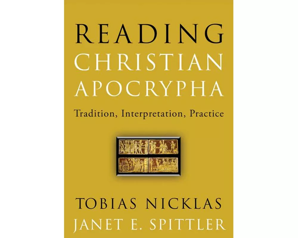 Reading Christian Apocrypha