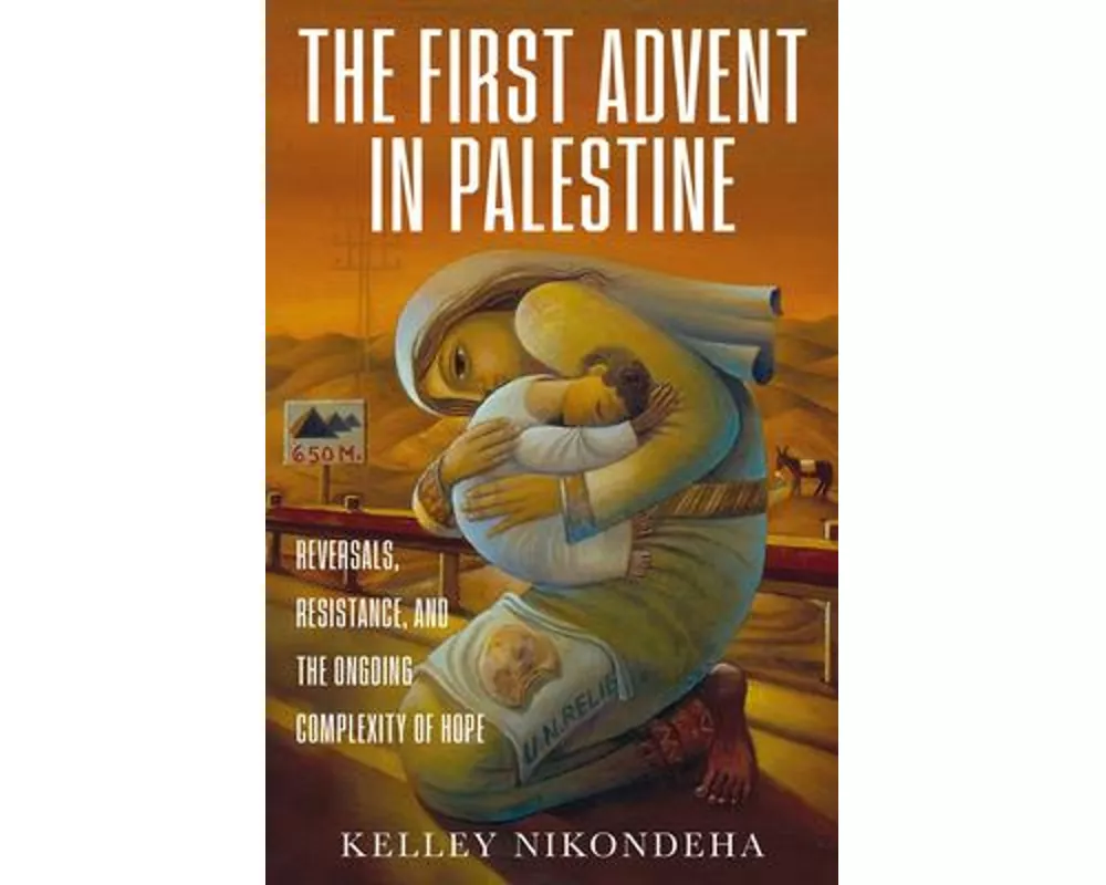 The First Advent in Palestine