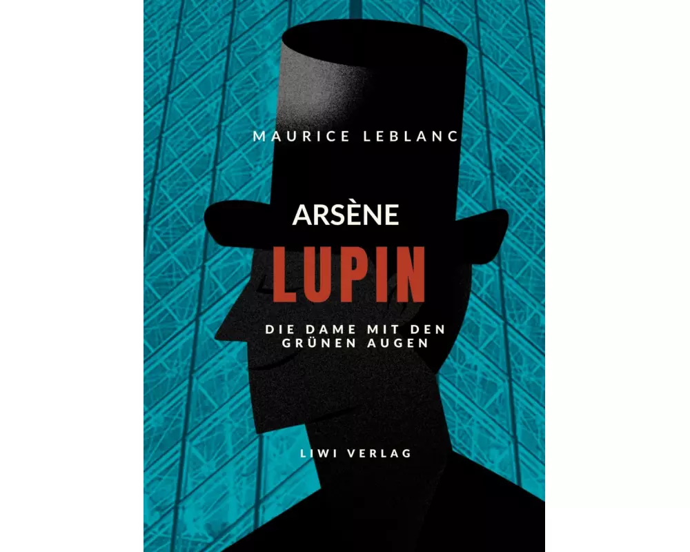 Arsène Lupin - Die Dame mit den grünen Augen