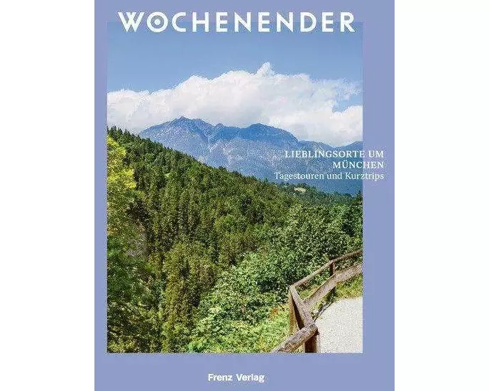 Wochenender: Lieblingsorte um München