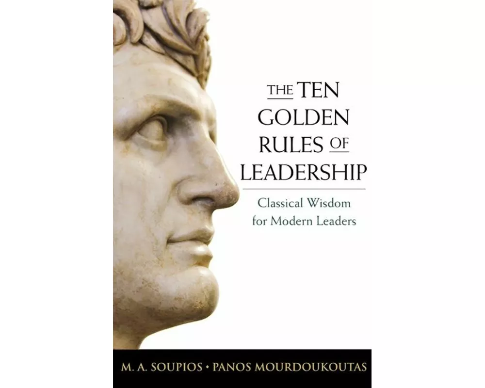 The Ten Golden Rules of Leadership