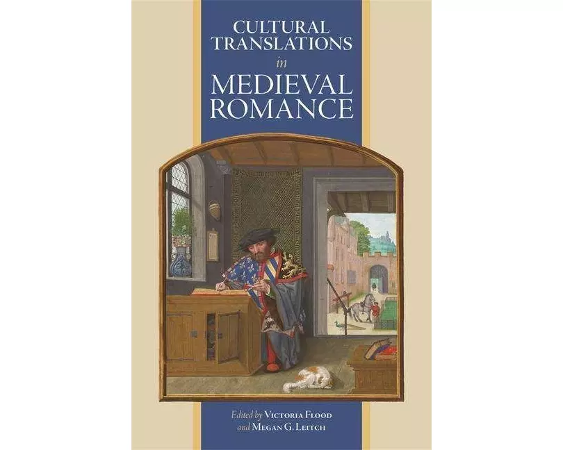 Cultural Translations in Medieval Romance