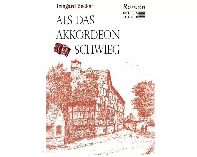 Als das Akkordeon schwieg