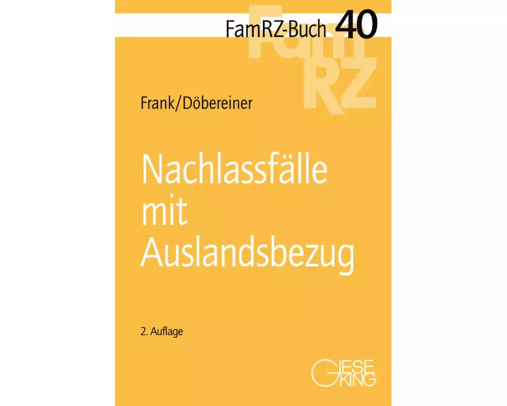 Nachlassfälle mit Auslandsbezug