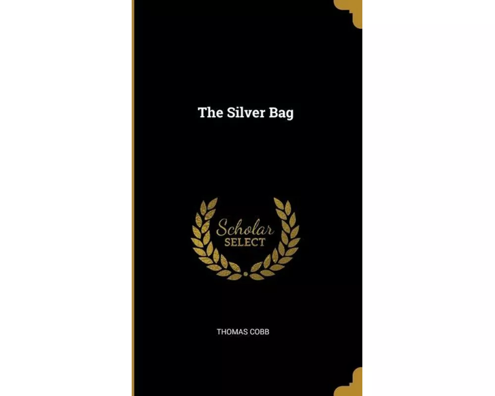 The Silver Bag