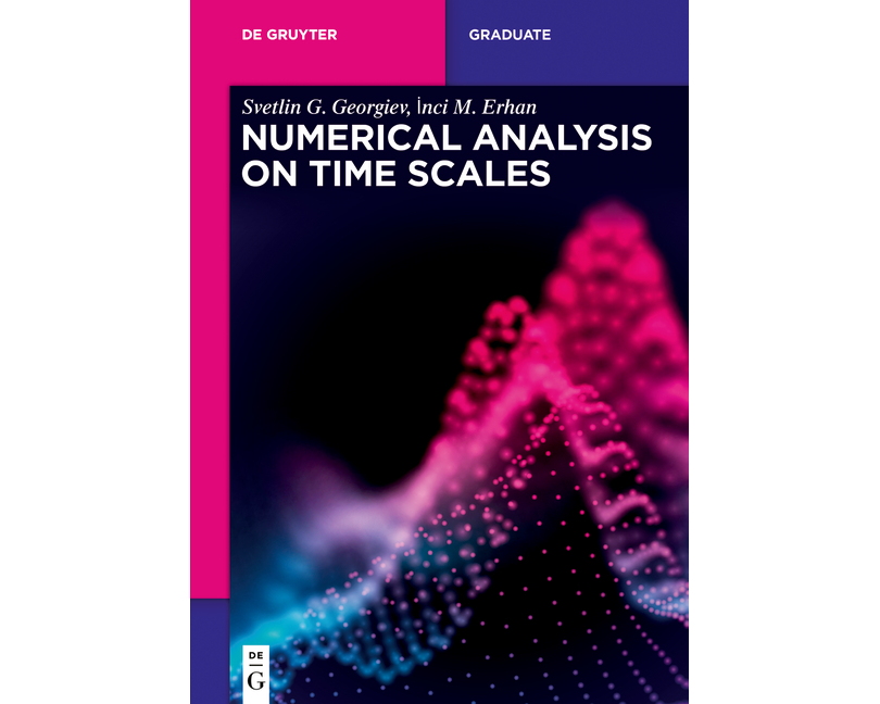 Numerical Analysis on Time Scales
