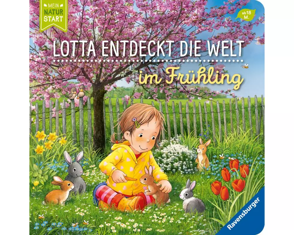 Lotta entdeckt die Welt: Im Frühling