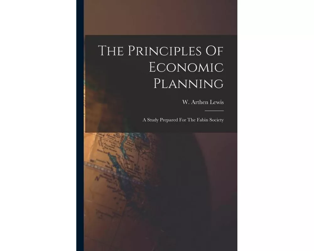 The Principles Of Economic Planning