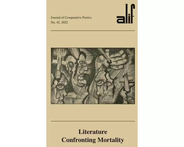Alif: Journal of Comparative Poetics, No. 42