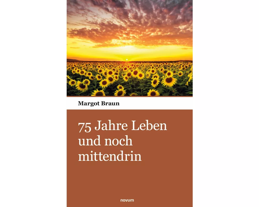 75 Jahre Leben und noch mittendrin