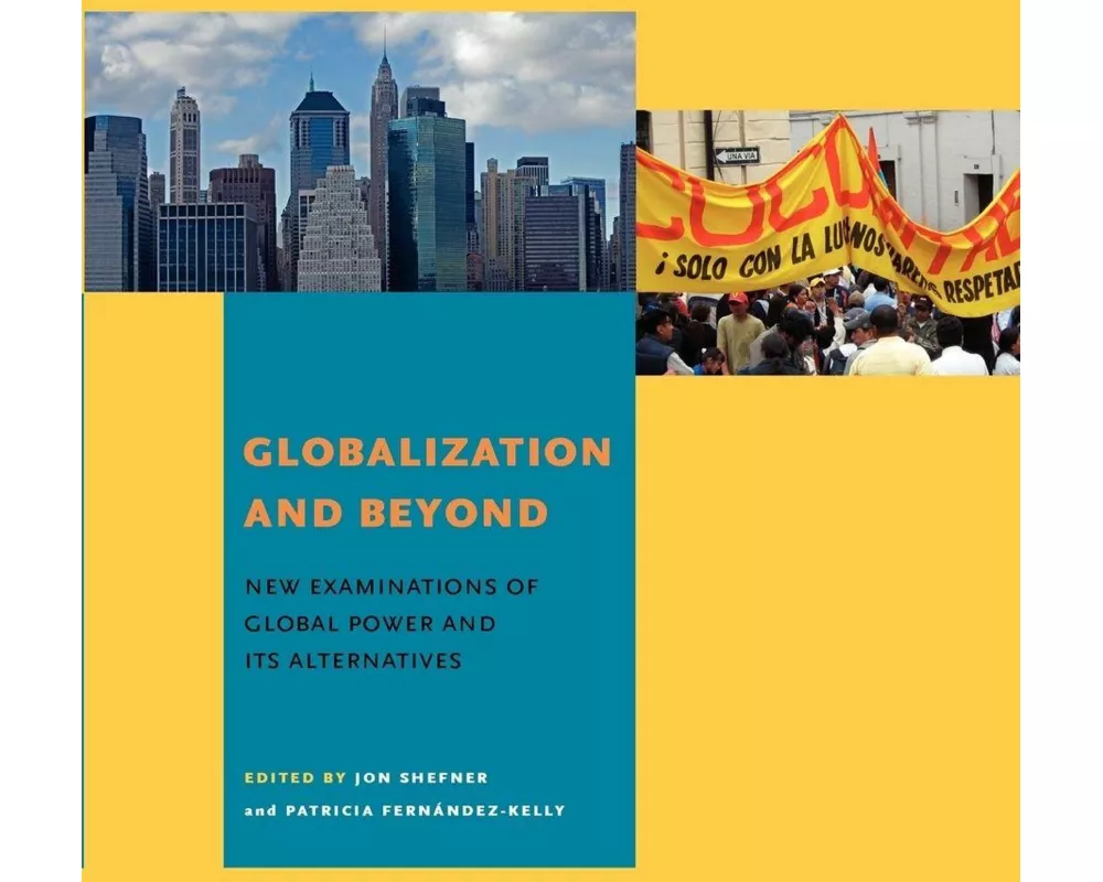 Globalization and Beyond