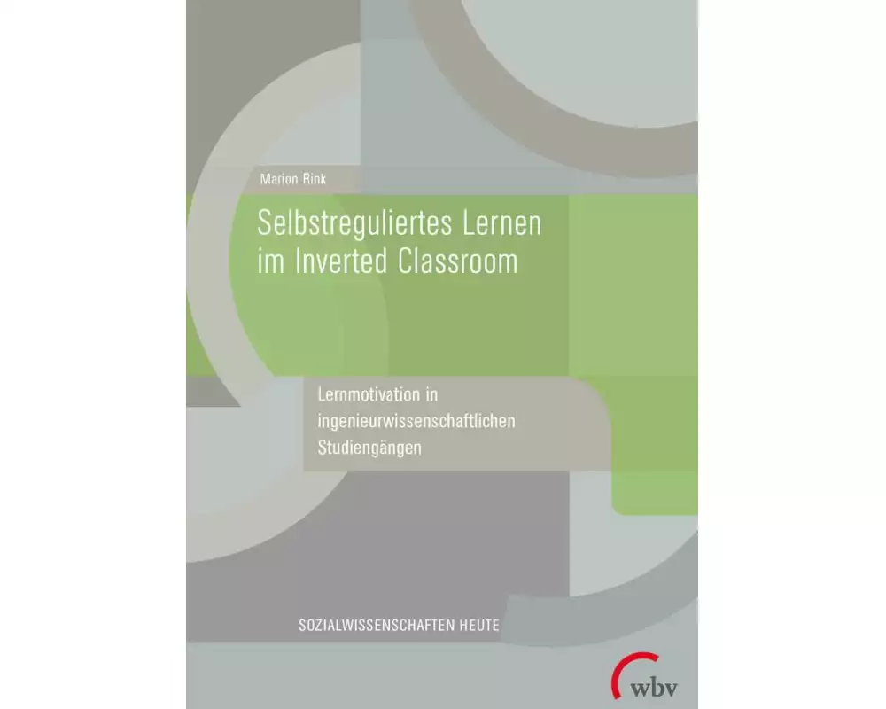 Selbstreguliertes Lernen im Inverted Classroom