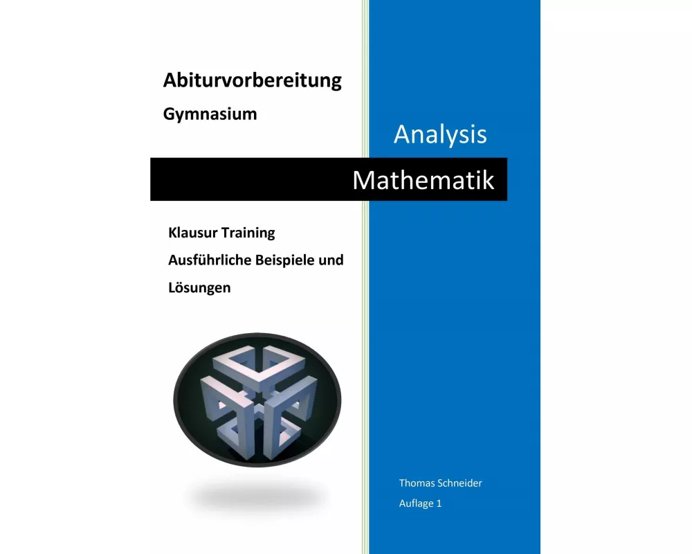 Abiturvorbereitung Gymnasium Mathematik Analysis