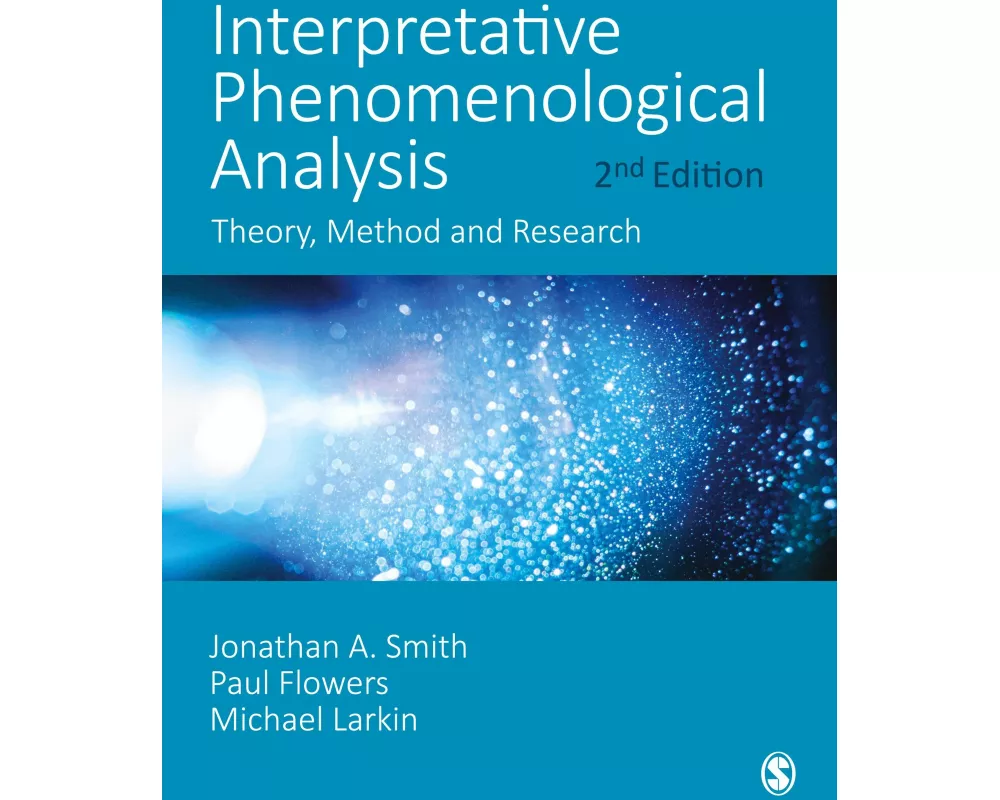 Interpretative Phenomenological Analysis