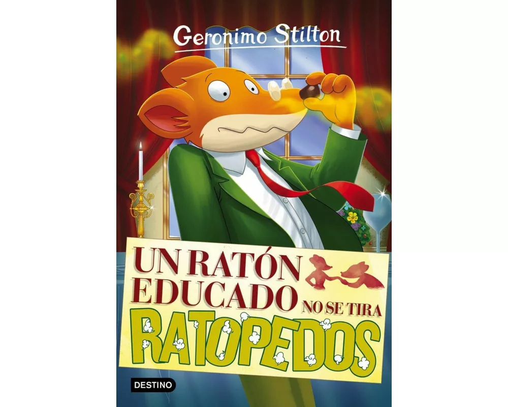 Geronimo Stilton 20. Un ratón educado no se tira ratopedos