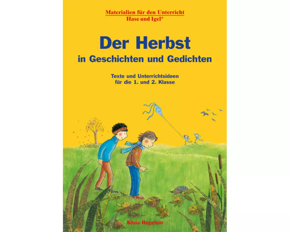 Der Herbst in Geschichten und Gedichten