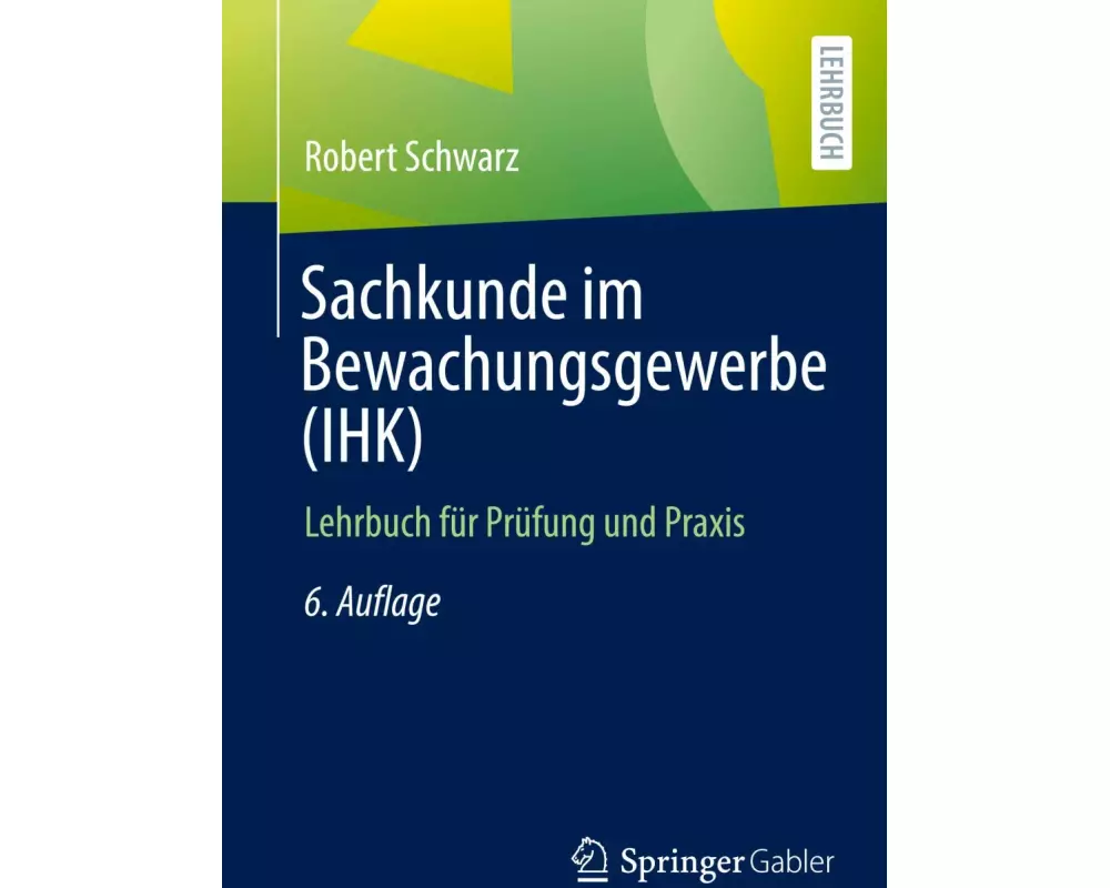 Sachkunde im Bewachungsgewerbe (IHK)