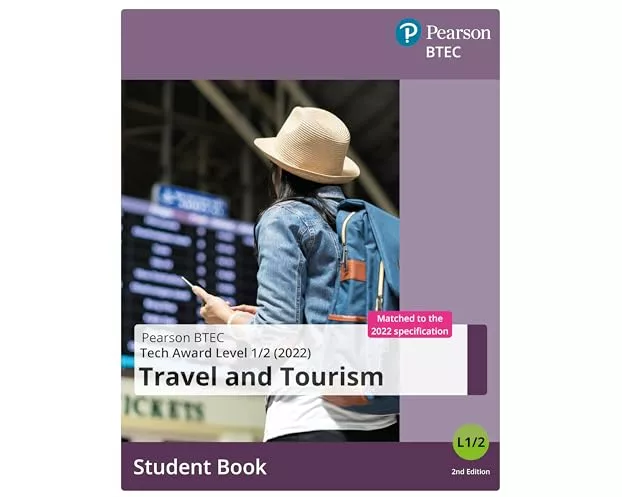BTEC Tech Award 2022 Travel and Tourism Student Book