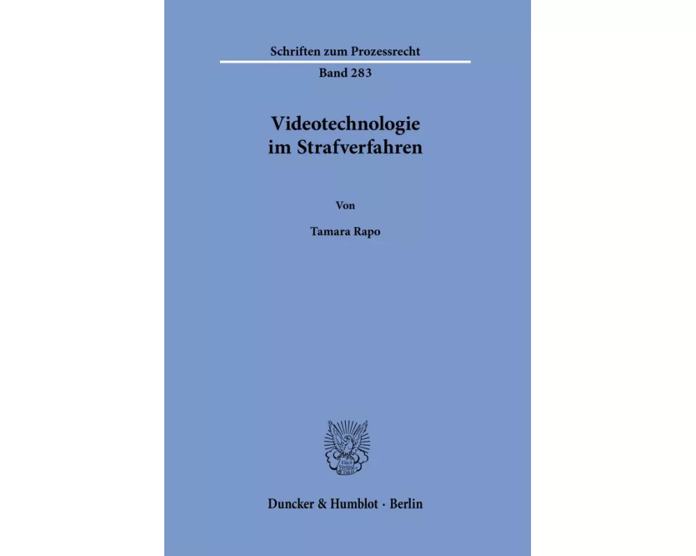 Videotechnologie im Strafverfahren