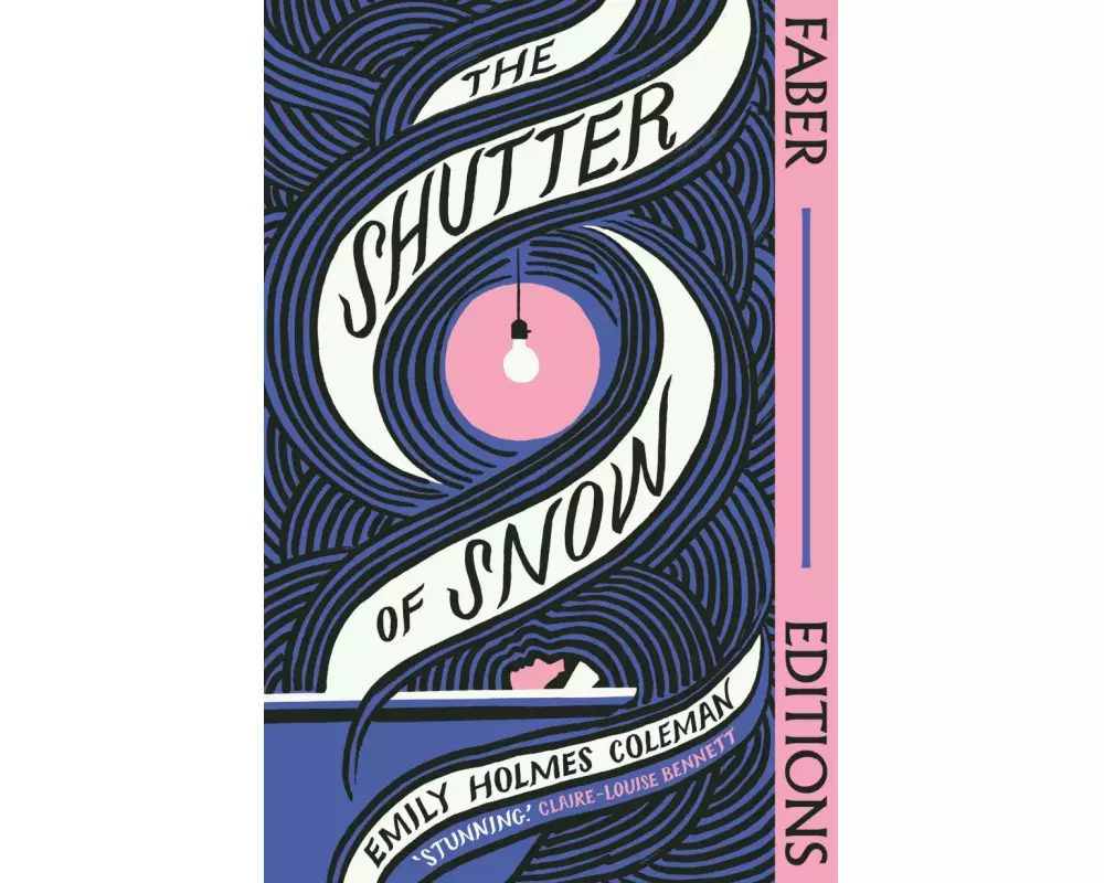 The Shutter of Snow (Faber Editions)