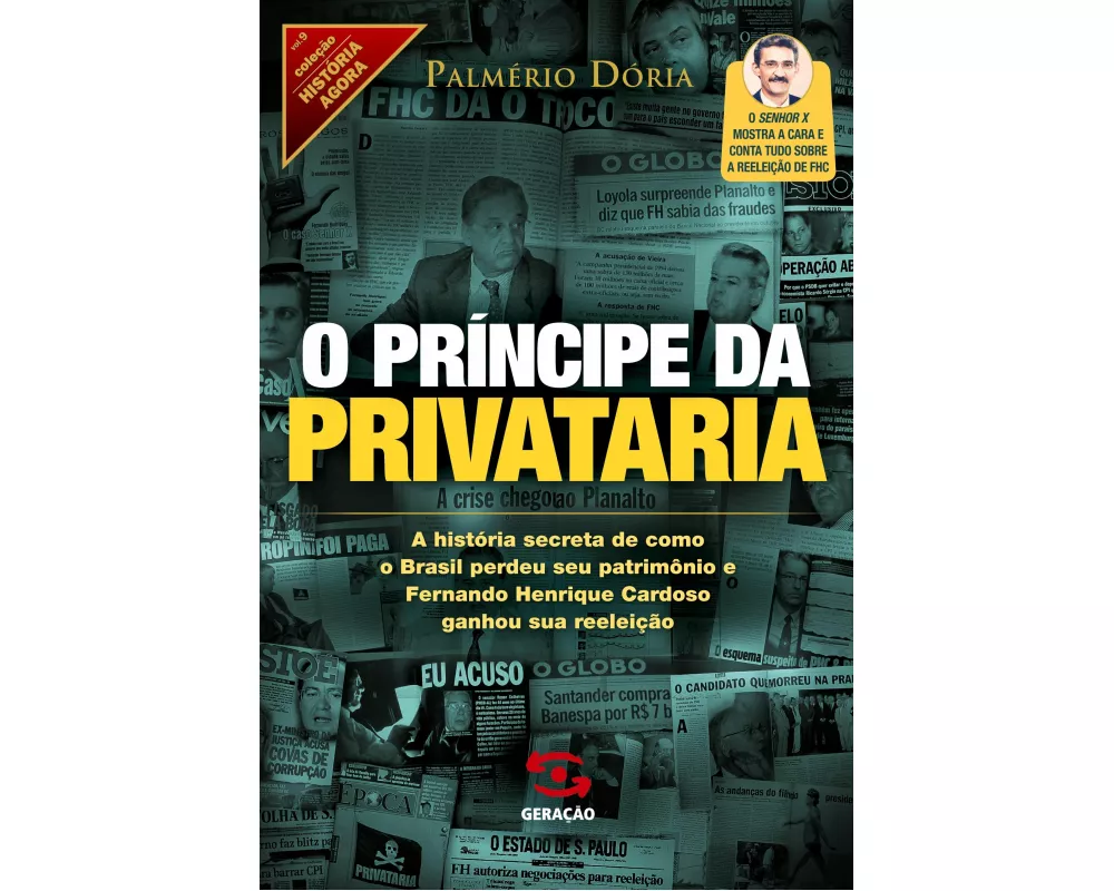 O Príncipe da privataria