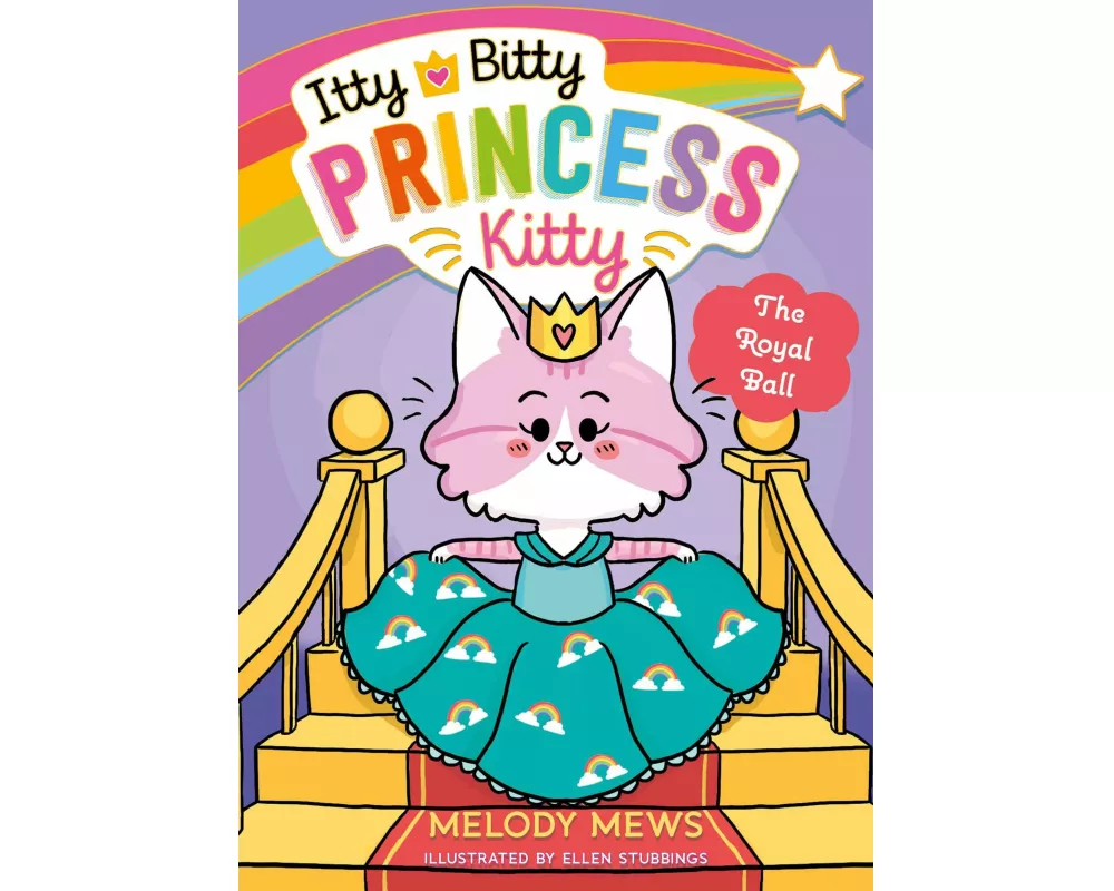 Itty Bitty Princess Kitty: The Royal Ball: Volume 2