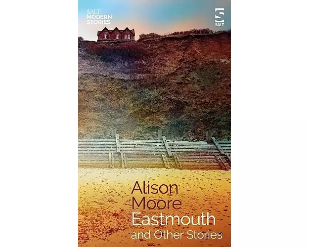 Eastmouth and Other Stories