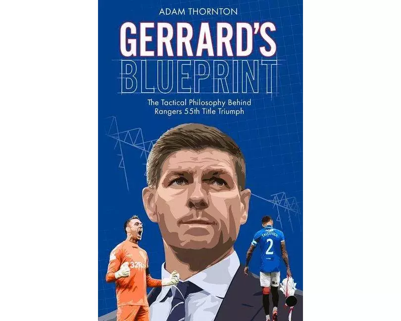 Gerrard's Blueprint