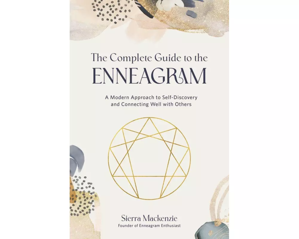 The Complete Guide to the Enneagram