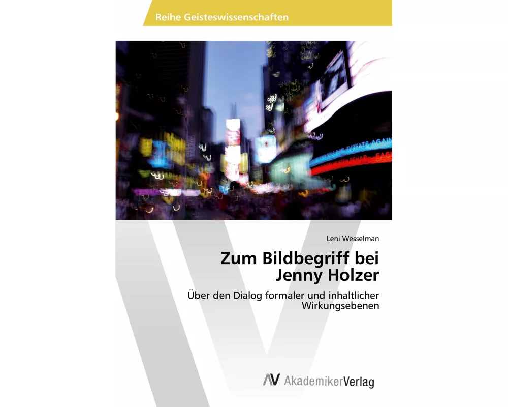 Zum Bildbegriff bei Jenny Holzer