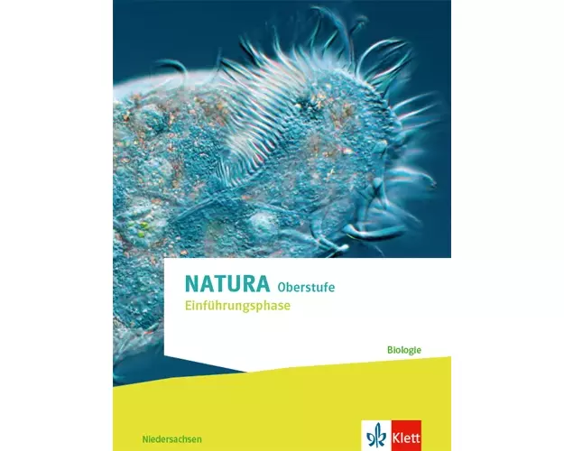 Natura Biologie Einführungsphase. Schulbuch Klassen 10 (G8), Klassen 11 (G9). Ausgabe Niedersachsen