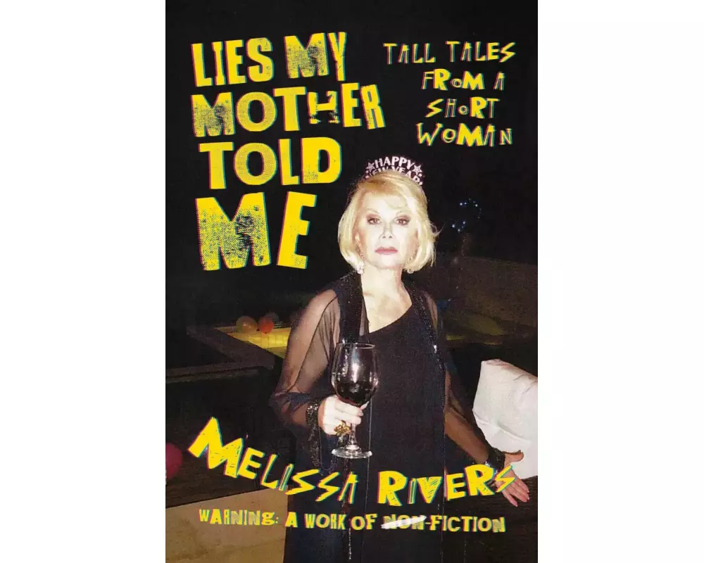 Lies My Mother Told Me