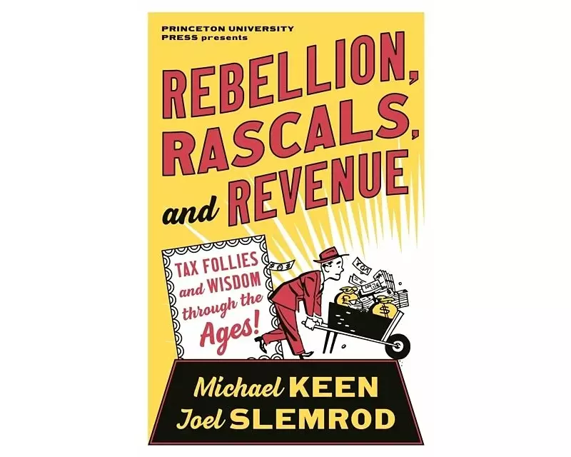 Rebellion, Rascals, and Revenue