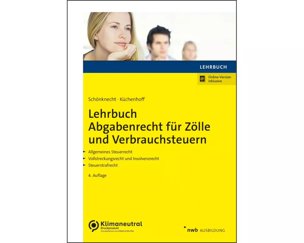 Lehrbuch Abgabenrecht für Zölle und Verbrauchsteuern