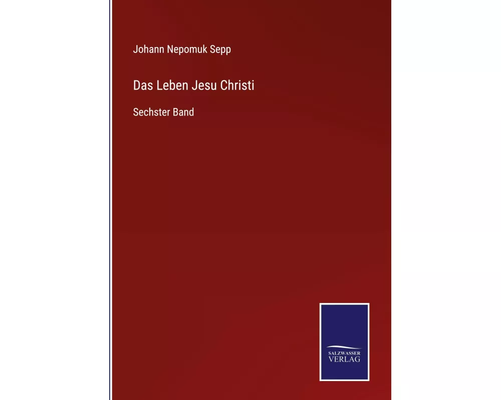 Das Leben Jesu Christi