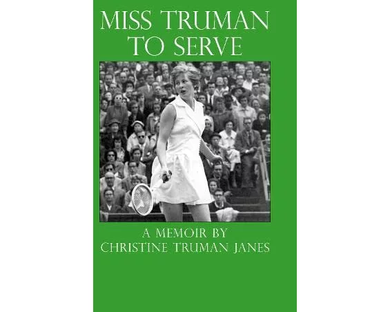 Miss Truman to Serve