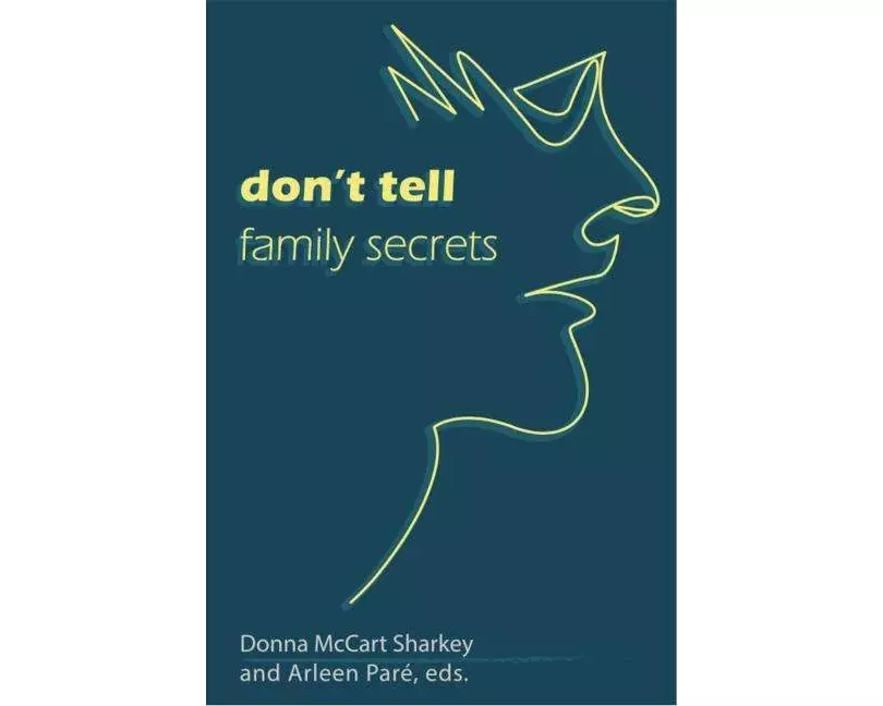 Don't Tell: Family Secrets