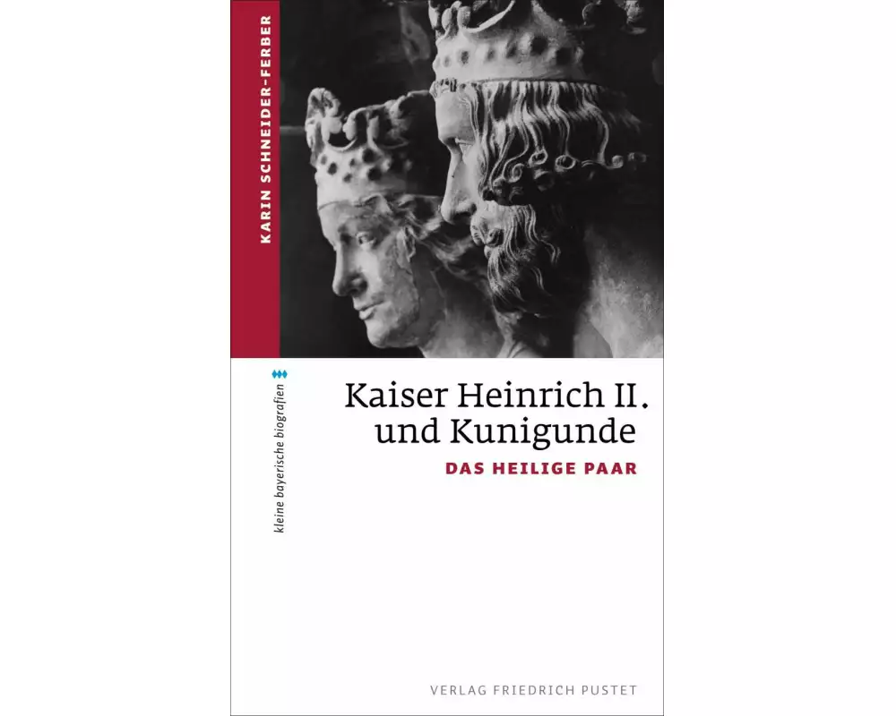 Kaiser Heinrich II. und Kunigunde