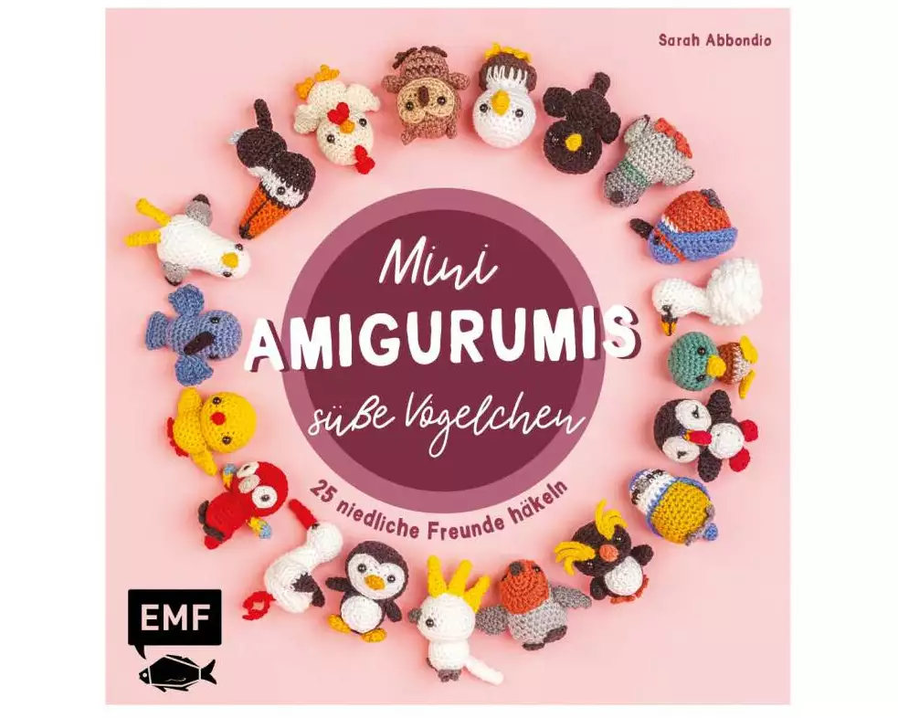 Mini-Amigurumis – Süße Vögelchen