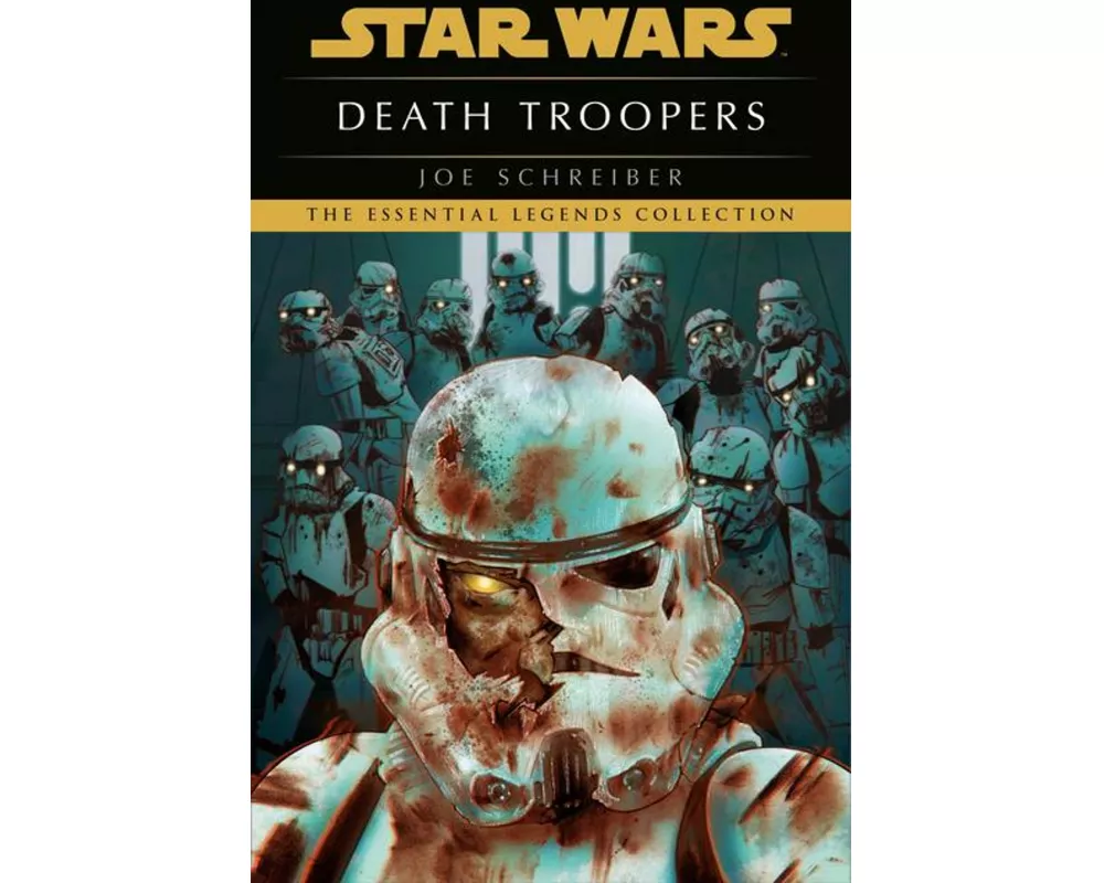 Death Troopers: Star Wars Legends