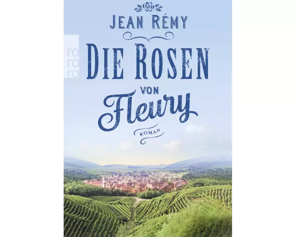 Die Rosen von Fleury