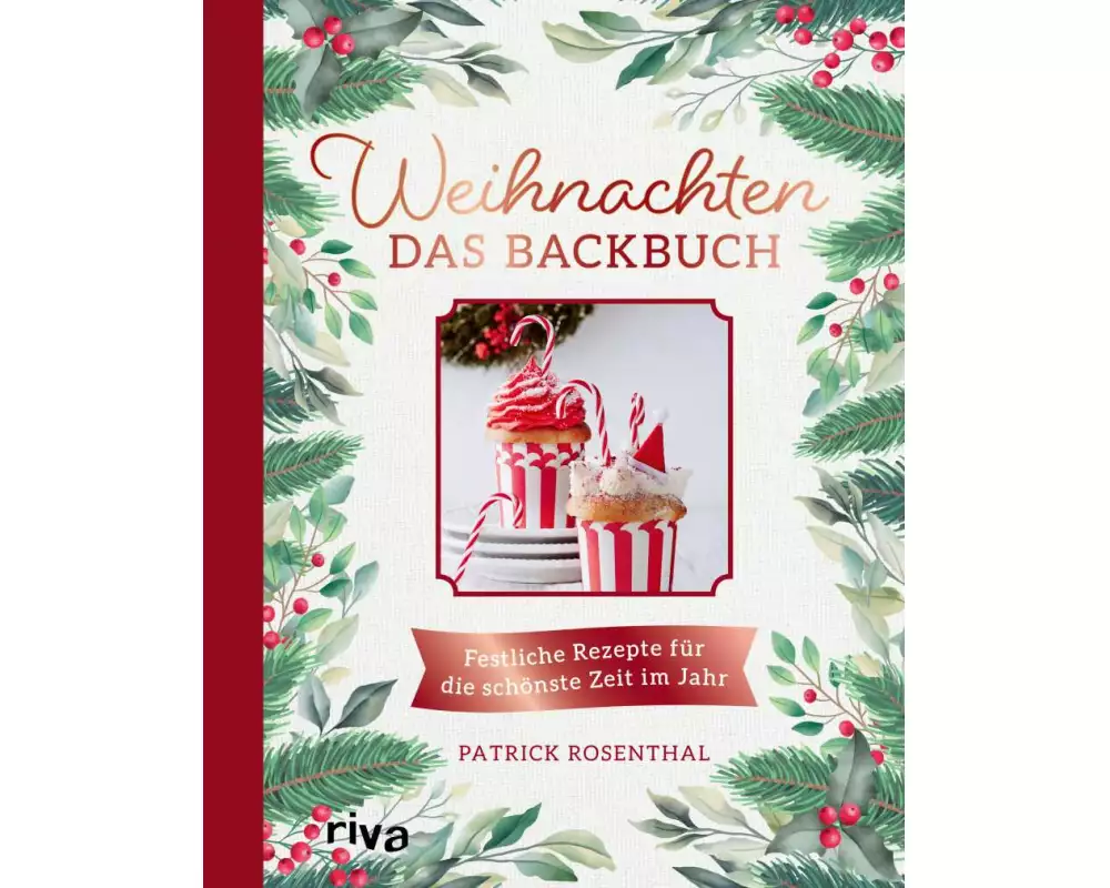 Weihnachten: Das Backbuch