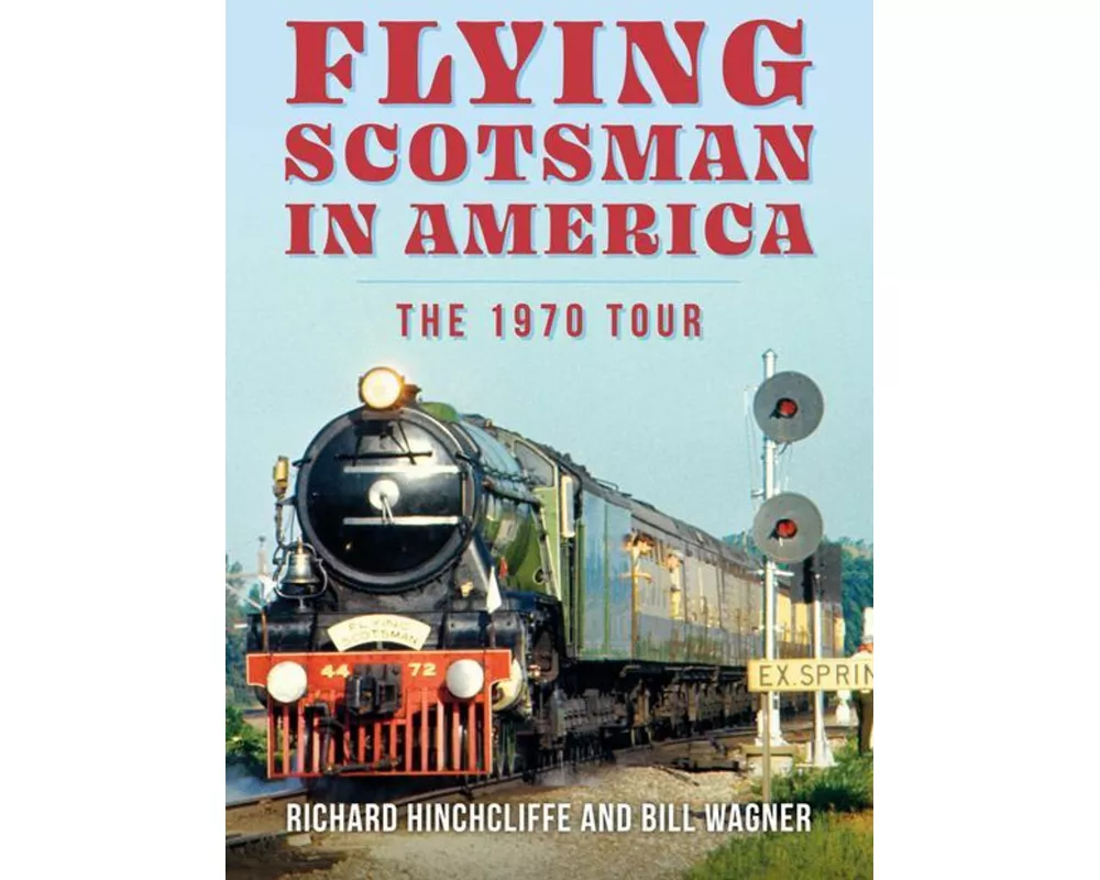 Flying Scotsman in America